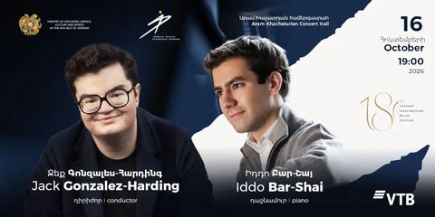 18th Yerevan International Music Festival | Iddo Bar-Shai and Jack Gonzalez-Harding