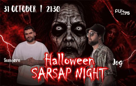 Halloween SARSAP NIGHT