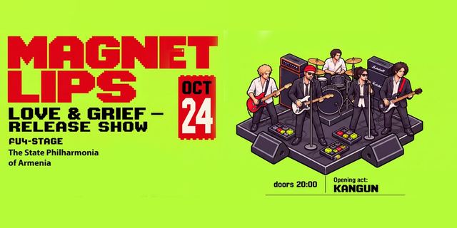 Афиша: Magnet Lips — Love & Grief Release Show