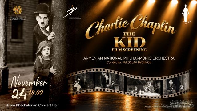 Афиша: Фильм Чарли Чаплина «THE KID» («Малыш») — Впервые В Армении С Живым Сопровождением Оркестра